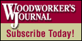Subscribe to Woodworker's Journal online and get two free gifts!