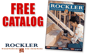 Free Catalog From Rockler Woodworking and Hardware!